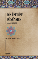 Din Üzerine Düşünmek