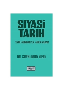 Siyasi Tarih & XVIII. Asırdan XX. Asra Kadar