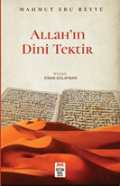 Allah’ın Dini Tektir