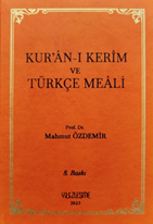 Kur’ân-ı Kerîm ve Türkçe Meâli