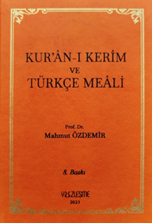 Kur’ân-ı Kerîm ve Türkçe Meâli