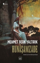 Hunaşamzade - Ebrahel Lurci'nin İllüstrasyonlarıyla