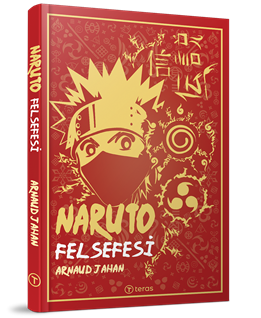 Naruto Felsefesi