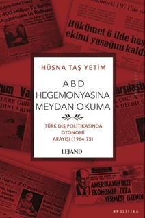 ABD Hegemonyasına Meydan Okuma