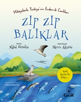 Zıp Zıp Balıklar - Hikayelerle Türkiye'nin Endemik Canlıları