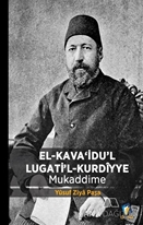 El Kavaidul Lugatil Kurdiyye - Mukaddime