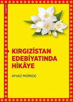 Kırgızistan Edebiyatında Hikâye