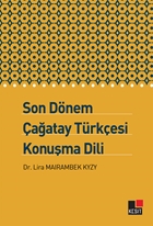 Son Dönem Çağatay  Türkçesi Konuşma Dili