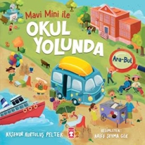 Okul Yolunda  Mavi Mini İle Ara Bul Etkinlikleri 2