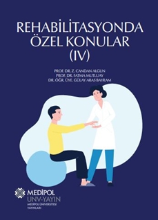 Rehabilitasyonda Özel Konular 4