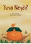 Yuva Neydi
