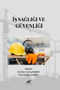 İş Sağlığı ve Güvenliği