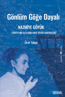 Gönlüm Göğe Dayalı