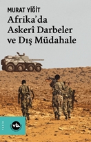 Afrika’da Askeri Darbeler ve Dış Müdahale