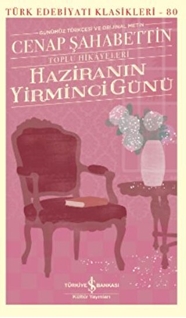 Haziranın Yirminci Günü - Toplu Hikayeleri - Ciltli