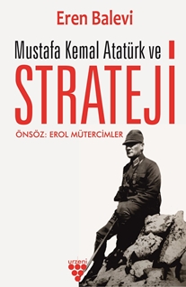 Mustafa Kemal Atatürk ve Strateji