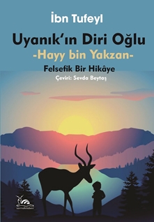 Uyanık'ın Diri Oğlu Hayy Bin Yakzan