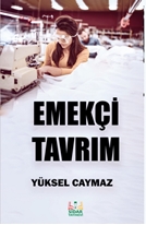 Emekçi Tavrım