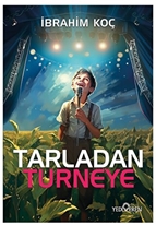 Tarladan Turneye