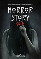 Horror Story - Çığlık