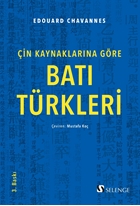 Çin Kaynaklarına Göre Batı Türkleri