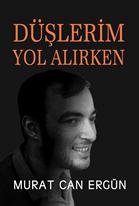 Düşlerim  Yol alırken