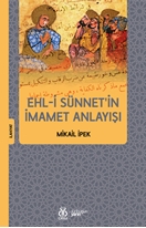 Ehli Sünnetin İmamet Anlayışı