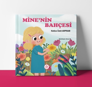 Mine’nin Bahçesi