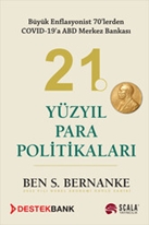 21. Yüzyıl Para Politikaları