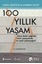 100 Yıllık Yaşam