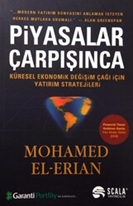 Piyasalar Çarpışınca