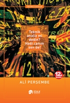 Teknik Analiz mi Dedin? Hadi Canım Sen de!  2. Kitap