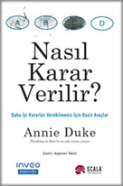 Nasıl Karar Verilir?