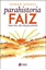 Parahistoria Faiz Sümerden Siber Dünyaya Yolculuk