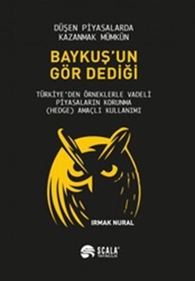 Baykuşun Gör Dediği