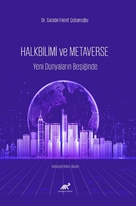 Halkbilim ve Metaverse   Yeni Dünyaların Beşiğinde