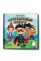 Süper Kahraman Geliyor !