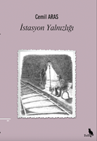 İstasyon Yalnızlığı