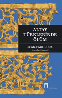 Altay Türklerinde Ölüm