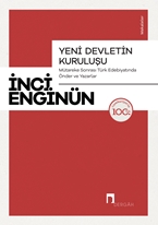 Yedi Devletin Kuruluşu Mütareke Sonrası Türk Edebiyatında Önder ve Yazarlar