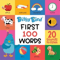 Ditty Bird: First 100 Words