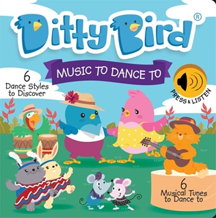Ditty Bird: Music To Dance To