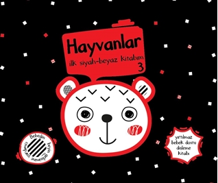 Yırtılmaz Kitap: Hayvanlar 3 İlk Siyah-Beyaz Kitabım