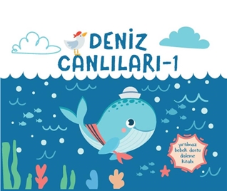 Yırtılmaz Kitap: Deniz Canlıları 1