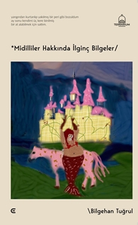 Midilliler Hakkında İlginç Bilgeler