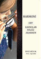 Harmoni OBT Kaybolan İyiliği Ararken