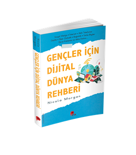 Gençler İçin Dijital Dünya Rehberi