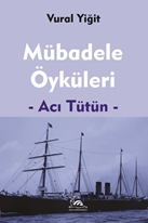 Mübadele Öyküleri  Acı Tütün