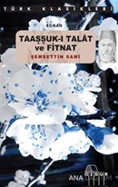 Taaşşuk-ı Talat Ve Fitnat