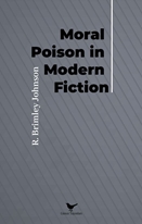 Moral Poison in Modern Fiction